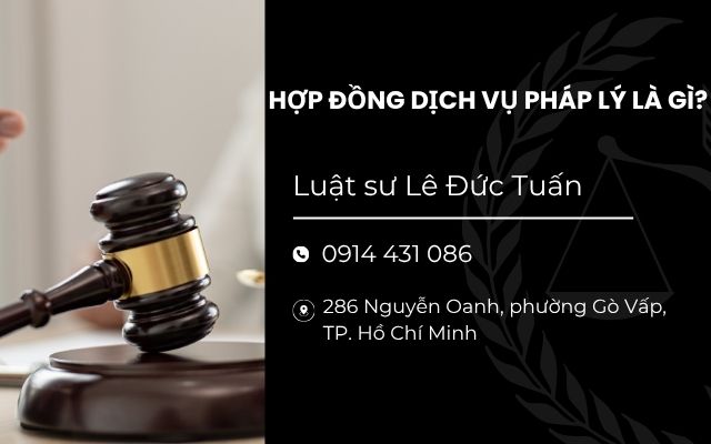 Hợp đồng dịch vụ pháp lý là gì?